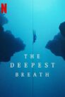 The Deepest Breath (2023)