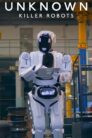 Unknown Killer Robots (2023)