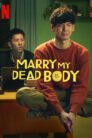Marry My Dead Body (2023)