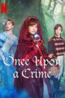 Once Upon a Crime (2023)