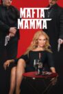 Mafia Mamma (2023)