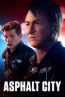 Asphalt City (2023)