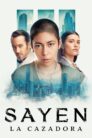 Sayen The Huntress 2024 ซาเยน นักล่า ภาค 3