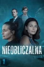 Nieobliczalna (Unpredictable)