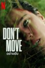 Don t Move (2024) อย่าขยับ