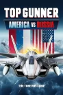 Top Gunner America vs. Russia (2023)