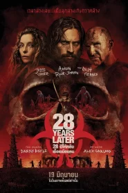 28 Years Later (2025)