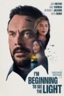 I'm Beginning to See the Light (2025)