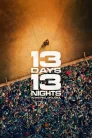 13 Days, 13 Nights (2025)